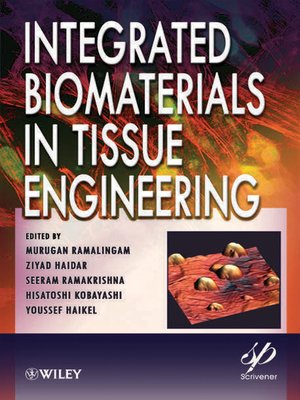 cover image of Integrated Biomaterials in Tissue Engineering
